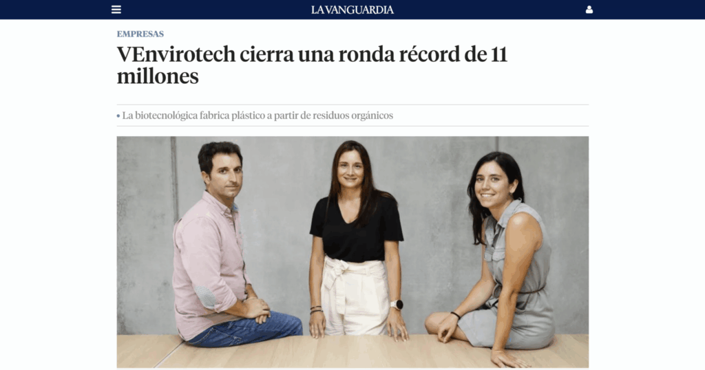 La Vanguardia - Venvirotech's Sustainable Solution: Growing Bacteria to Replace Plastics 1 La Vanguardia - Venvirotech's Sustainable Solution: Growing Bacteria to Replace Plastics 1 - Clave Web
